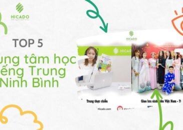 [TOP 5] Trung tâm học tiếng Trung Ninh Bình uy tín và tốt nhất